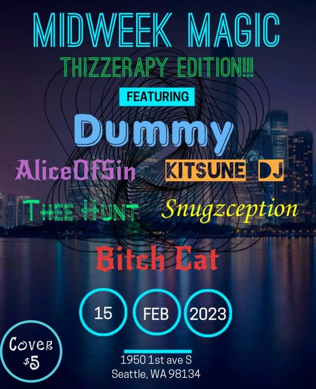 MIDWEEK MAGIC THIZERAPY EDITION FLYER POSTER