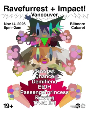 Ravefurrest x Impact! Vancouver poster